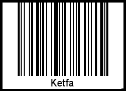 Barcode des Vornamen Ketfa