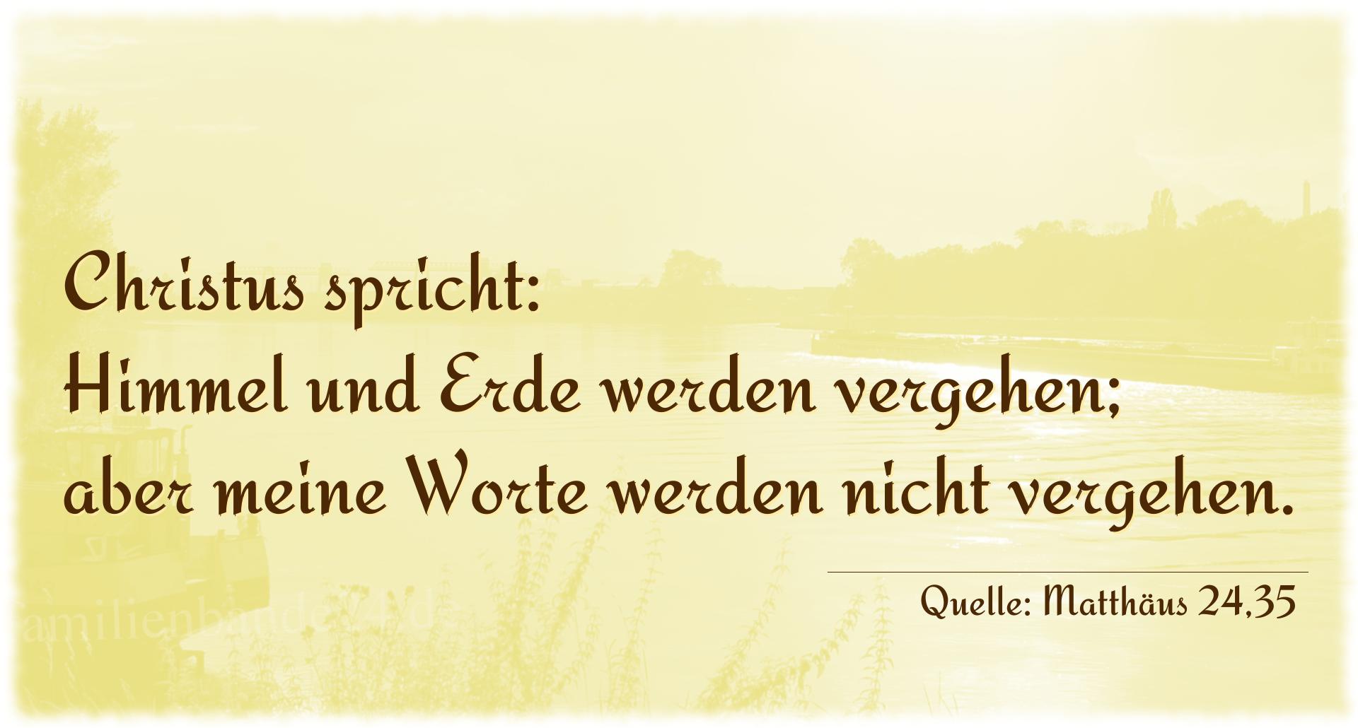 Voransicht Foto  zu Bild von Taufspruch  Nummer 175  (von Matthäus 24,35)