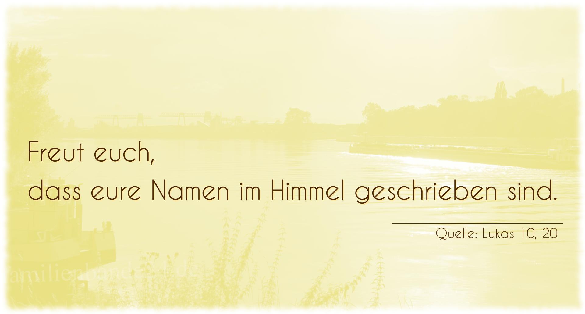 Taufspruch Nummer 188 (von Lukas 10, 20): Freut euch, dass eure Namen im Himmel geschrieben sind. 