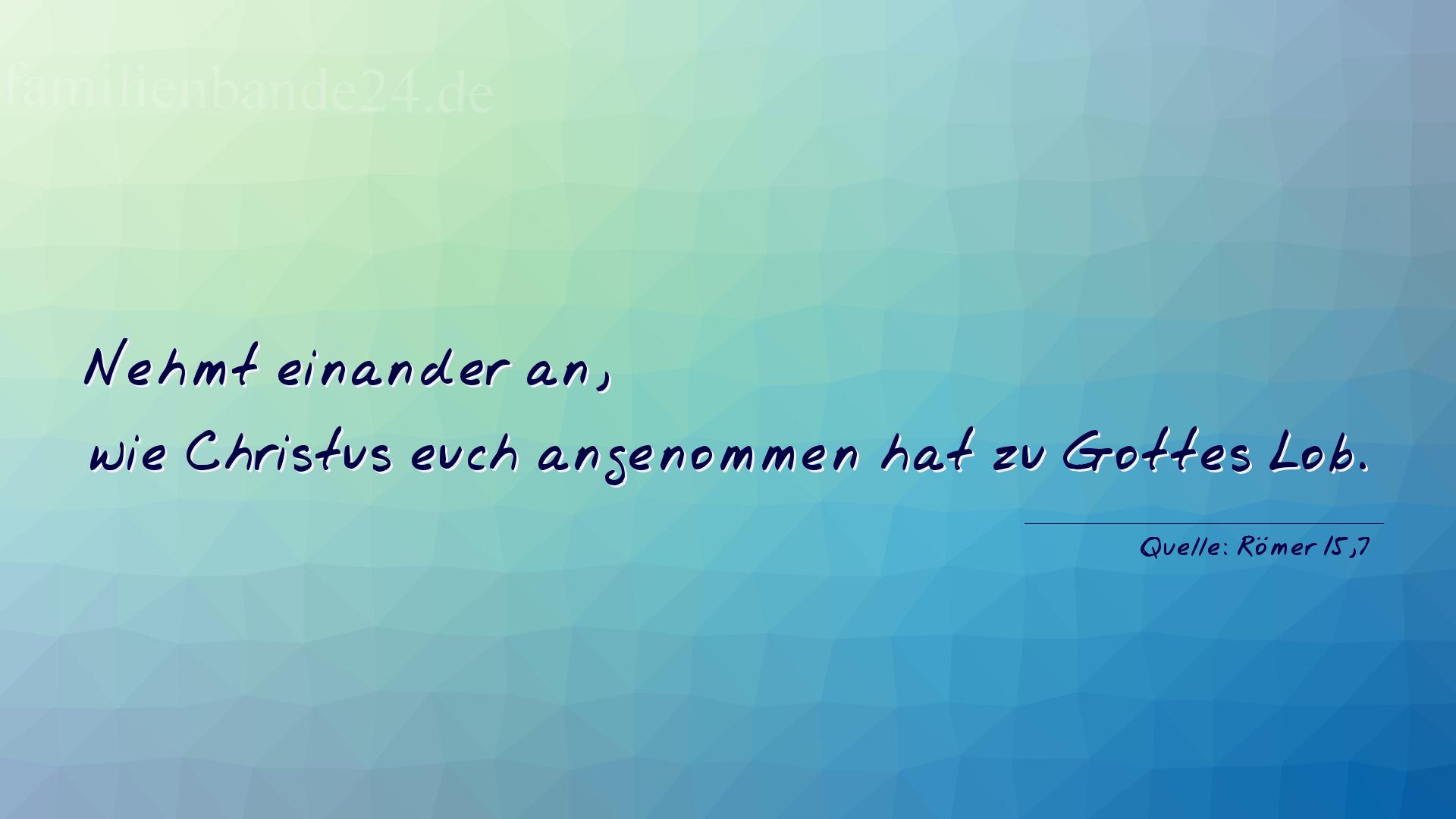 Voransicht Foto  für Taufspruch  Nummer 218  (von Römer 15,7)