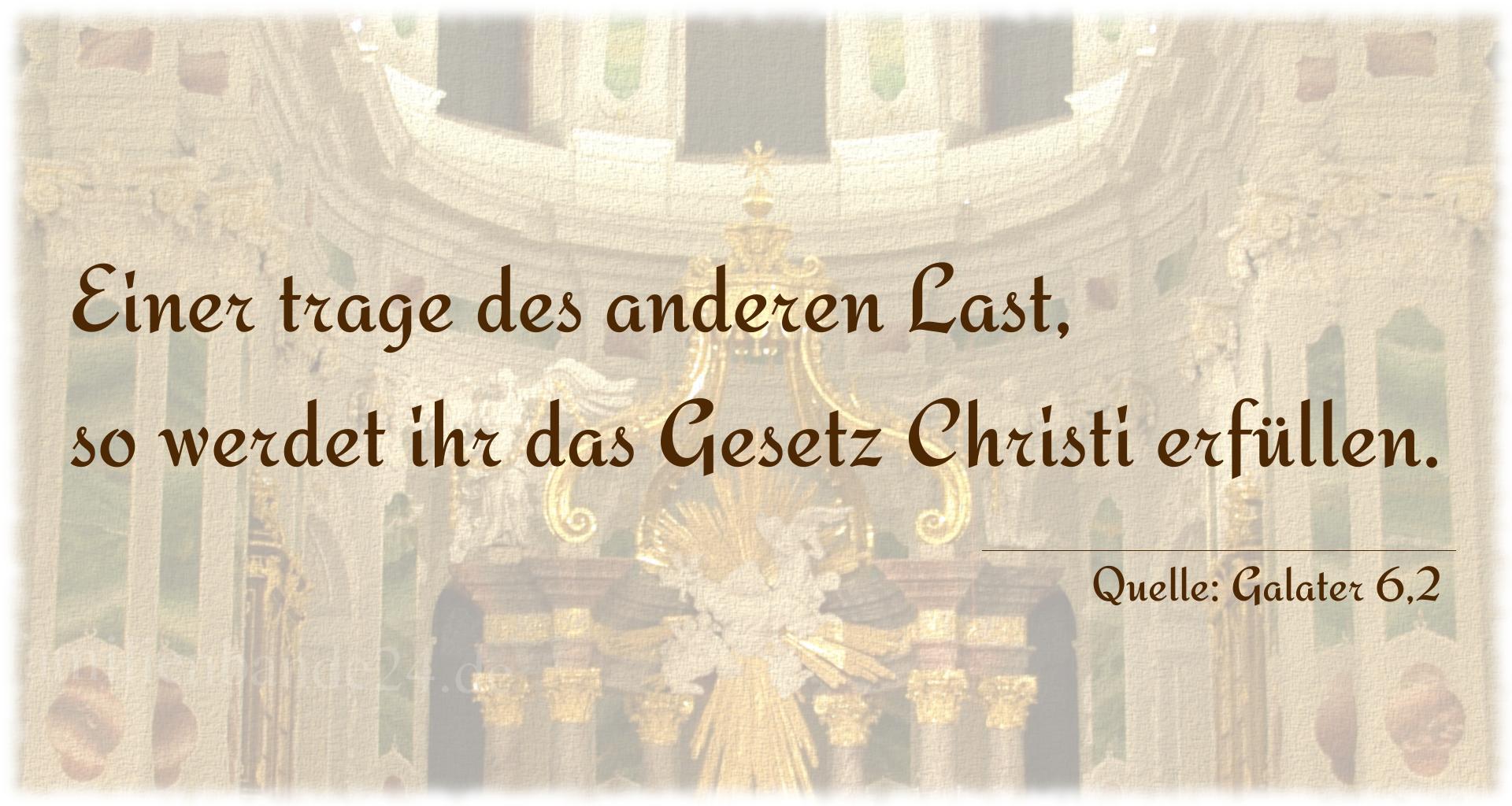 Taufspruch Nr. 220 (von Galater 6,2): Einer trage des anderen Last, so werdet ihr das Gesetz Chr [...]