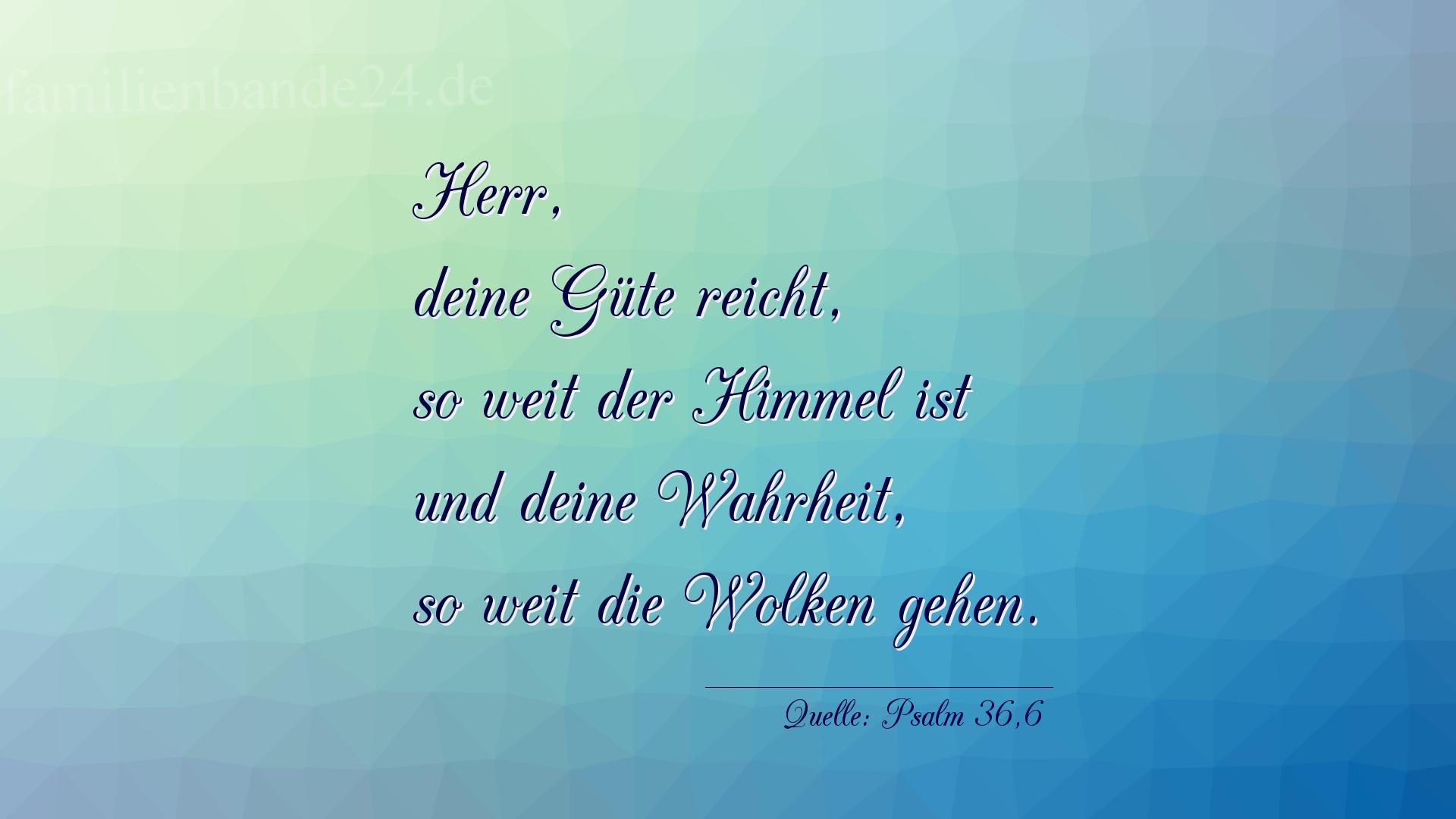 Taufspruch Nr. 244, Quelle Psalm 36,6