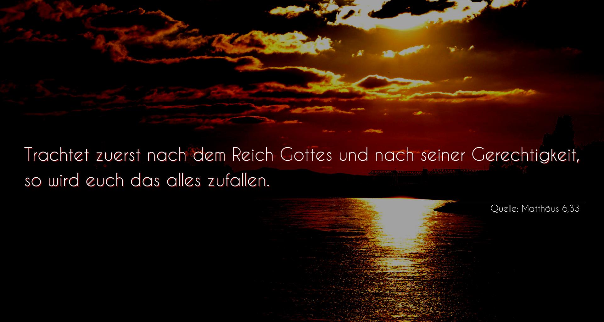 Taufspruch Nr. 304 (von Matthäus 6,33): Trachtet zuerst nach dem Reich Gottes und nach seiner Gere [...]