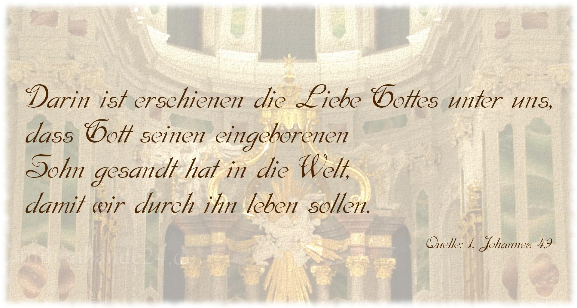 Taufspruch Nummer 315 (von 1. Johannes 4,9): Darin ist erschienen die Liebe Gottes unter uns, dass Gott [...]