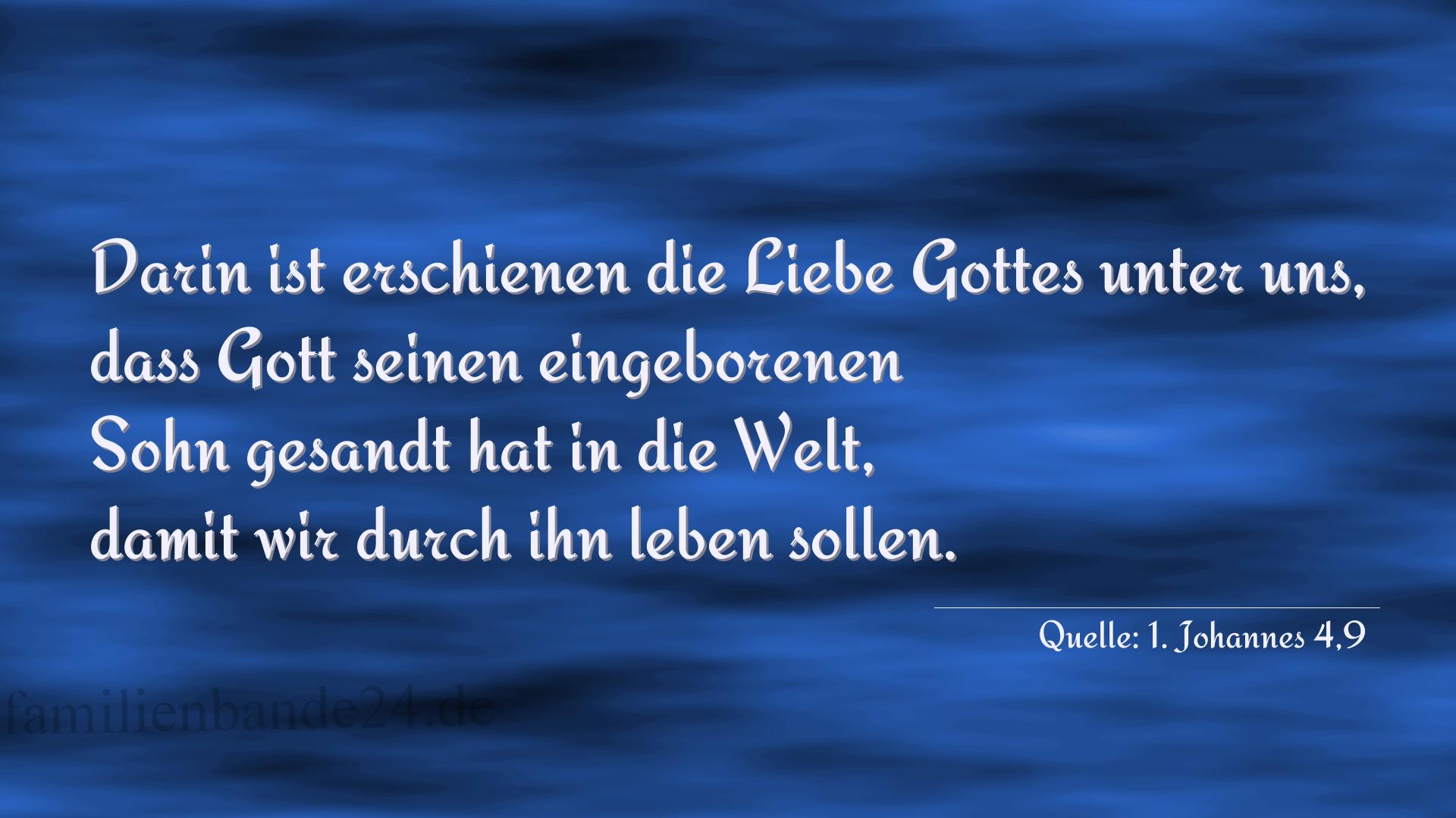 Vorschaubild  zu Bild von Taufspruch  No. 315  (von 1. Johannes 4,9)